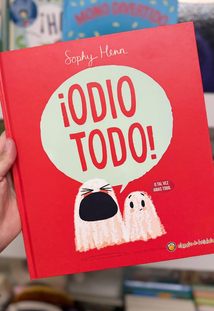 LIBRO ¡ODIO TODO! EL GATO DE HOJALATA